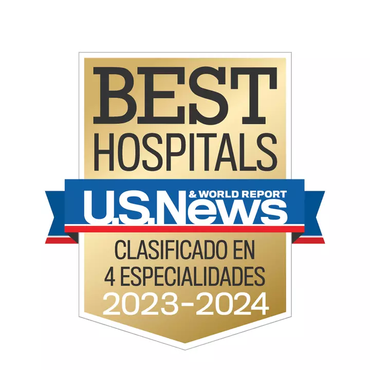 U.S. News and World Report Best Hospital Clasificado en 4 Especialidades 2023 - 2024
